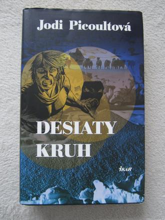 Desiaty kruh - jodi picoultová, 