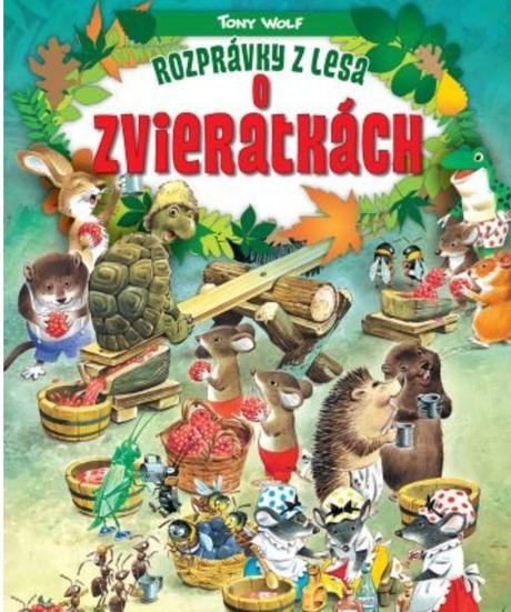 Rozprávky z lesa o zvieratkách,