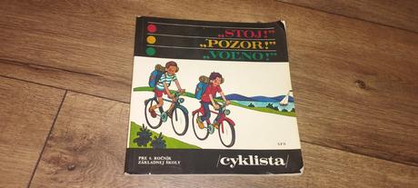Stoj pozor voľno cyklista, 
