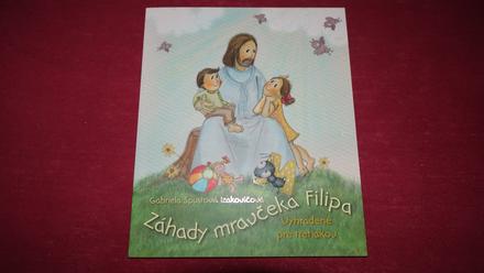 Kniha zahady mravceka filipa, 