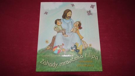 Kniha zahady mravceka filipa, 