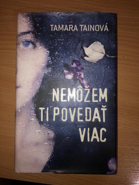 Tamara tainová nemôžem ti povedať viac,