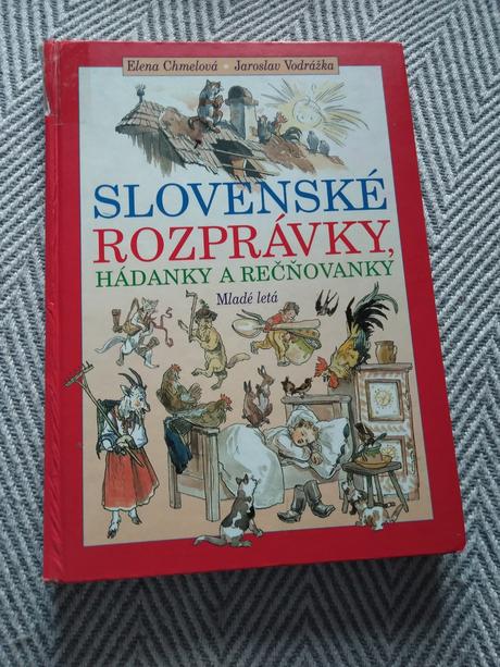 Slovenské rozprávky, hádanky a rečňovačky,