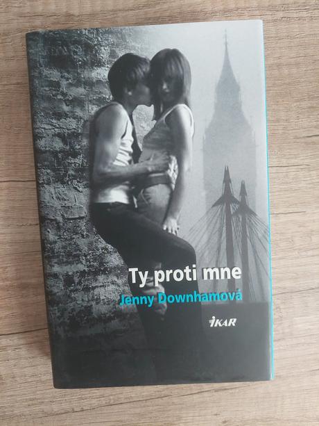 Jenny downhamová - ty proti mne, 