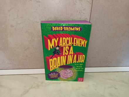 David solomons - my arch-enemy is a brain in a jar,
