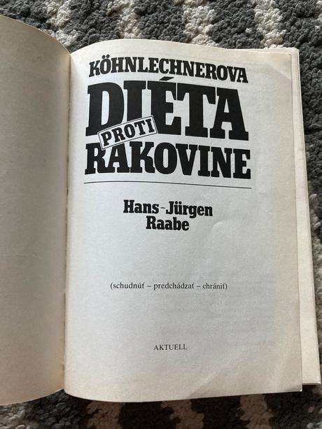 Kohnlechnerova diéta proti rakovine (1992),