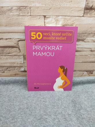 Prvýkrát mamou - ali monaghan, 