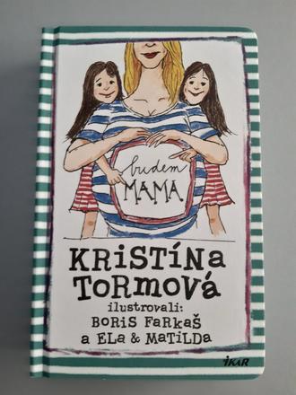 Kniha budem mama,
