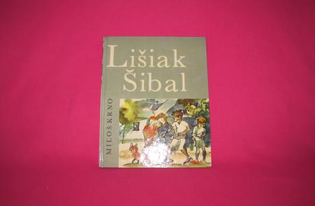 Krno miloš - lišiak šibal /1966/, 