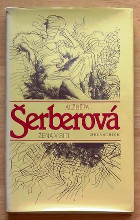 Žena v síti , alžběta šerberová , 