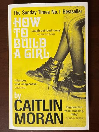 Caitlin moran how to build a girl, 