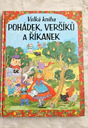 Velká kniha pohádek, veršíků a říkanek,