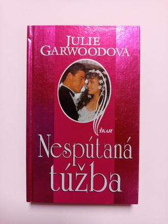 Nespútaná túžba, julie garwoodová, 