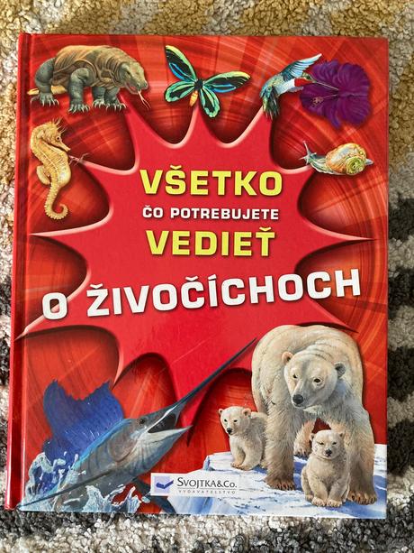 Všetko čo potrebuješ vedieť o živočíchoch,