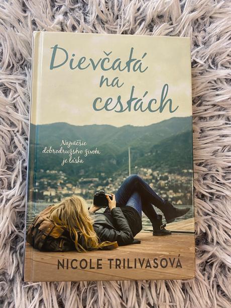 Dievčatá na cestách nicole trilivasová,