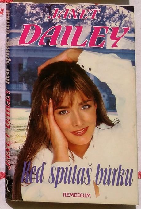 Keď spútaš búrku , janet dailey, 