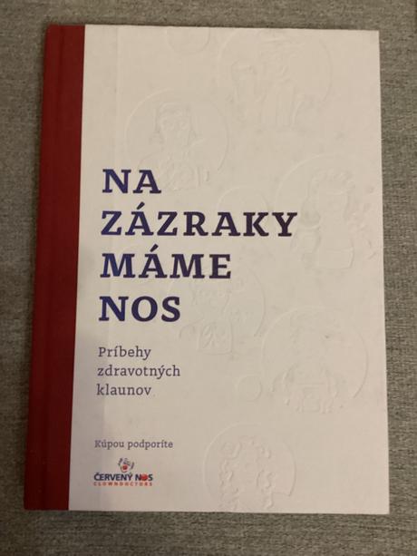 Na zázraky mame nos,