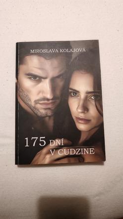 Miroslava kolajová 175 dní v cudzine, 