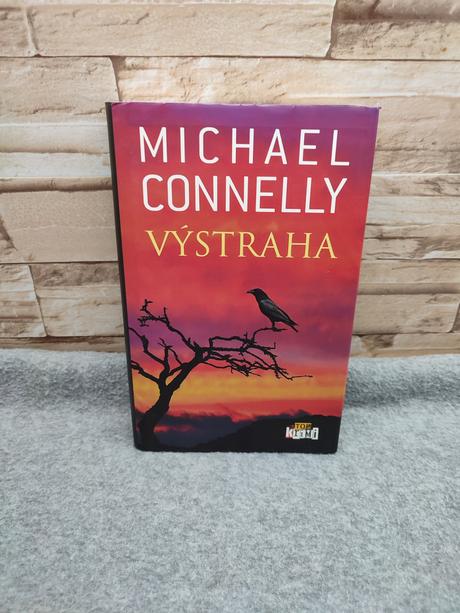 Výstraha - michael connelly, 