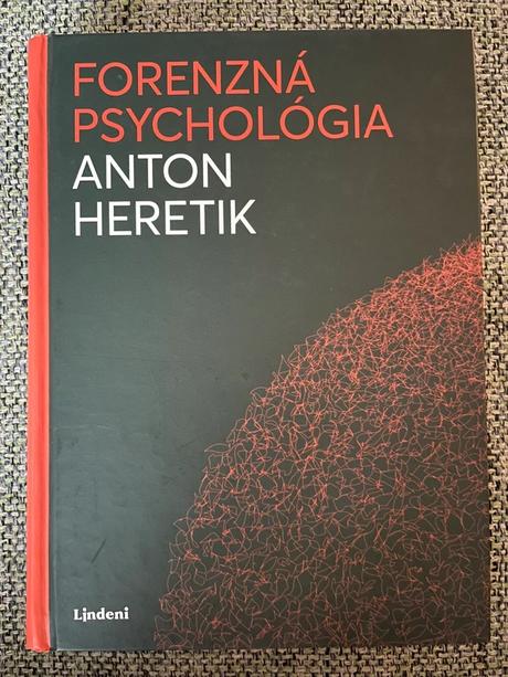 Forenzná psychológia - anton heretik, 