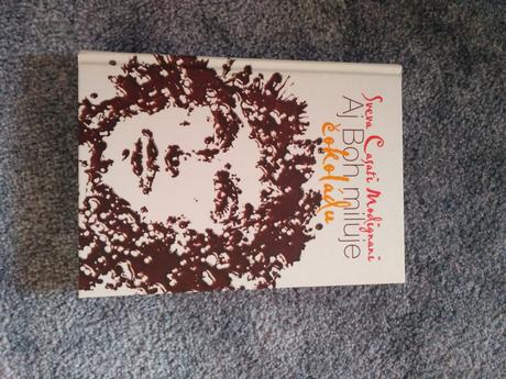 Aj boh miluje cokoladu, 