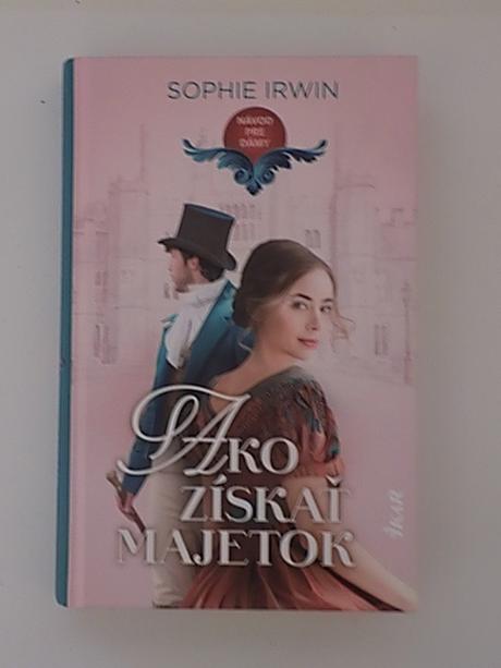 Návod pre dámy ako získať majetok,