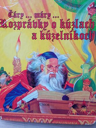 Rozprávky o kúzlach a kúzelníkoch ô,