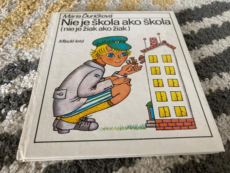 Nie je škola ako škola m. ďuríčková (1989), 