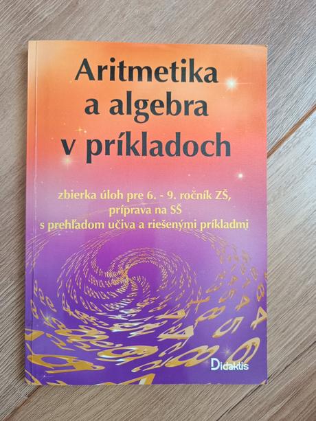 Aritmetika a algebra v prikladoch,
