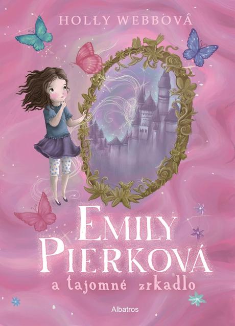 Holly webb-emily pierková a tajomné zrkadlo 2.,