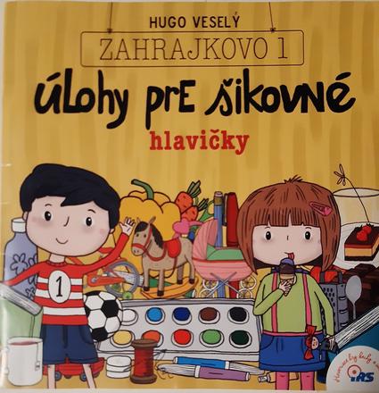 Zahrajkovo 1 ulohy pre sikovne hlavicky,