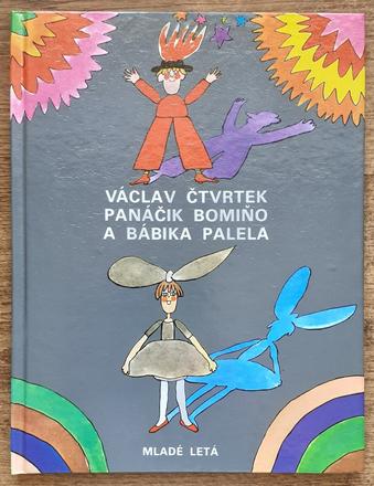 Panáčik bomiňo a bábika palela,