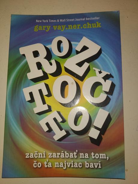 Kniha gary vaynerchuk - roztoč to, 