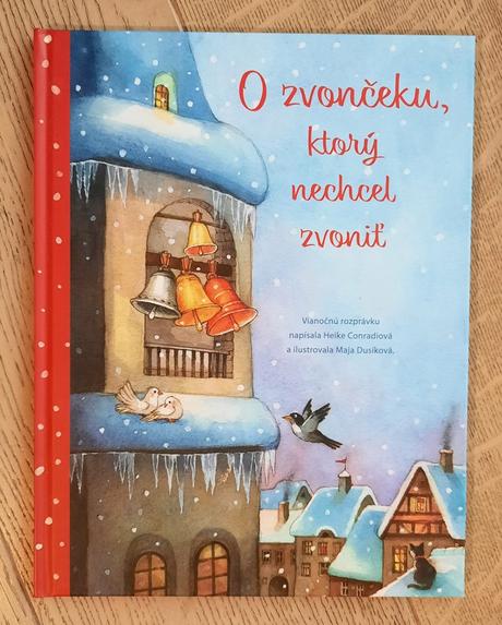 Knižka o zvončeku, ktorý nechcel zvoniť, 