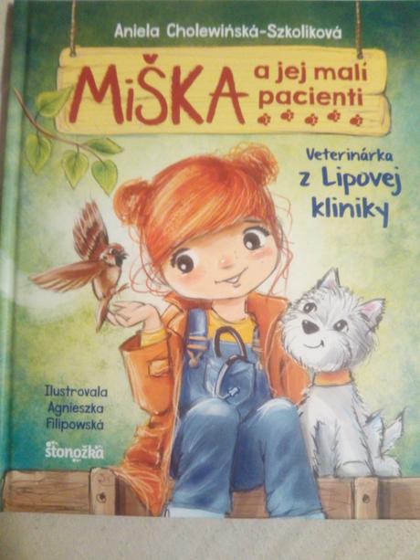 Miška a jej pacienti-veterinárka z lipovej kliniky, 
