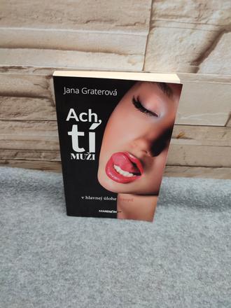 Ach, tí muži - jana graterová, 
