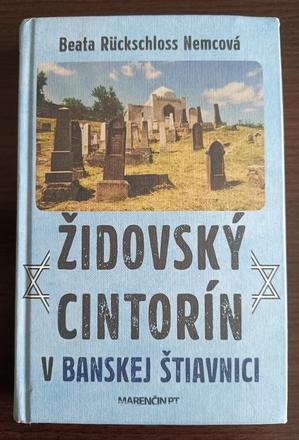 Kniha židovský cintorín v banskej štiavnici,