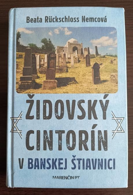 Kniha židovský cintorín v banskej štiavnici,