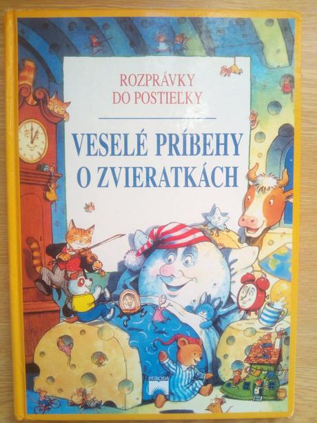 Rozprávky do postieľky - príbehy o zvieratkách, 