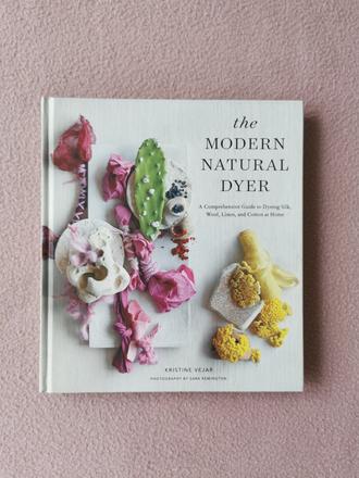 The modern natural dyer - kristine vejar,