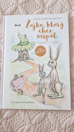 Kniha na uspavanie deti - zajko, ktory chce zaspat, 