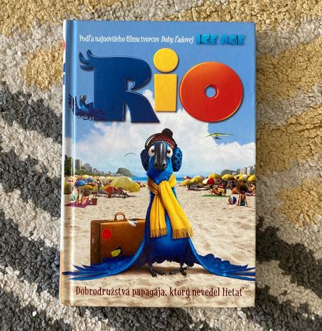 Rio - dobrodružstvá papagája, ktorý nevedel lietať, 