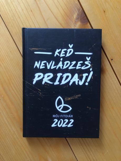Keď nevládneš, pridaj. diar 2022,