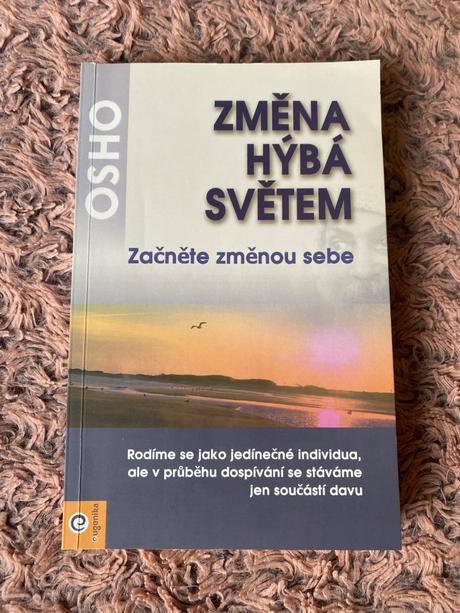 Změna hýbá světem osho,