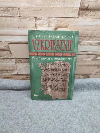 Vzkriesenie - tucker malarkeyová, 