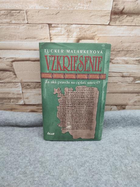 Vzkriesenie - tucker malarkeyová,