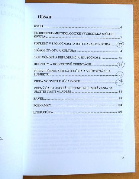 Spoločenské procesy, spôsob života a niektoré,