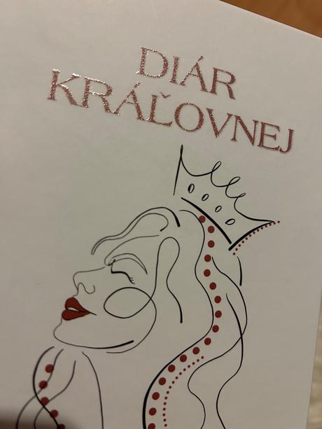 Diár kráľovnej, 