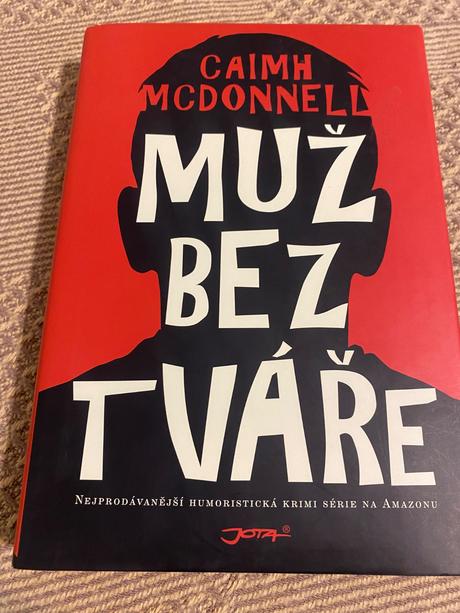 Muž bez tváře caimh mcdonnell satira ťažké detstvo, 