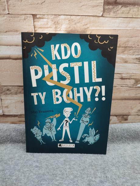 Kdo pustil ty bohy cz - maz evans, 